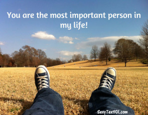 Most Important Person In My Life - Romantic Thought of the Day